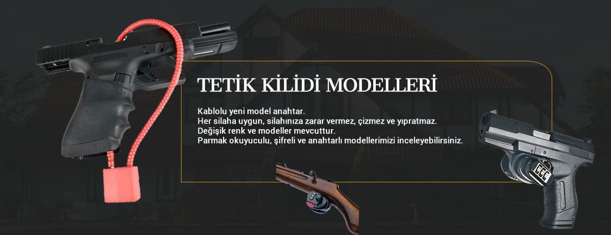 tetik kilidi modelleri